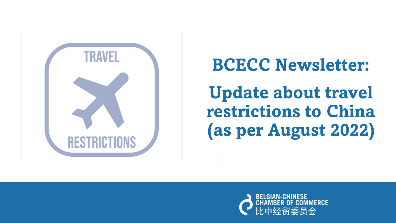 Update about travel restrictions to China (as per August 2022